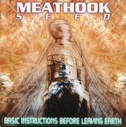 Meathook Seed : B.I.B.L.E. (Basic Instructions Before Leaving Earth)